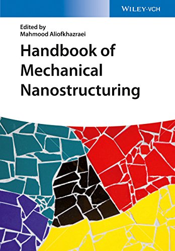 Handbook Of Mechanical Nanostructuring 1st Edition Mahmood Aliofkhazraei
