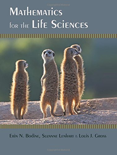 Mathematics For The Life Sciences Erin N Bodine Suzanne Lenhart