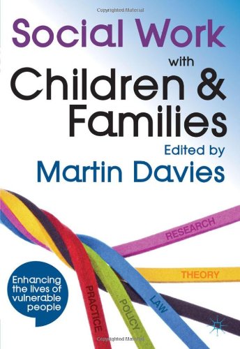 Social Work With Children And Families Martin Brett Davies