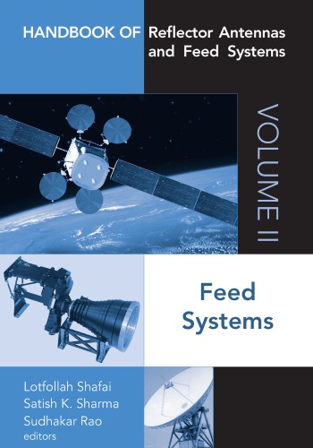 Handbook Of Reflector Antennas And Feed Systems Volume 2 Feed Systems Lotfollah Shafai