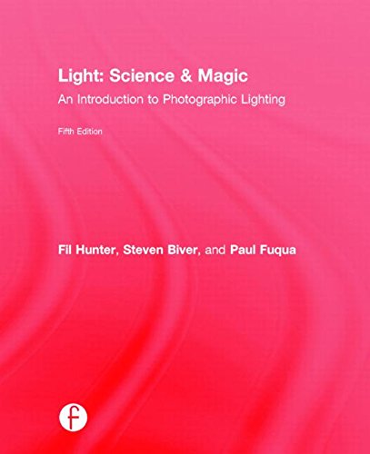 Light Science Magic An Introduction To Photographic Lighting 5th Edition Fil Hunter