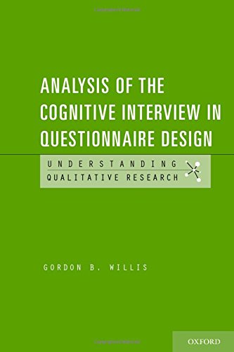 Analysis Of The Cognitive Interview In Questionnaire Design 1st Edition Gordon B Willis