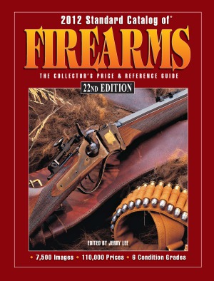 2012 Standard Catalog Of Firearms 22th Edition Jerry Lee