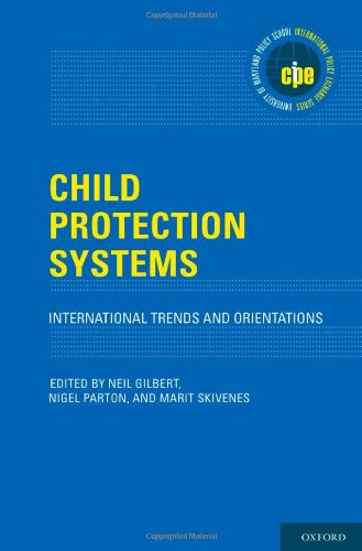 Child Protection Systems International Trends And Orientations 1st Edition Neil Gilbert