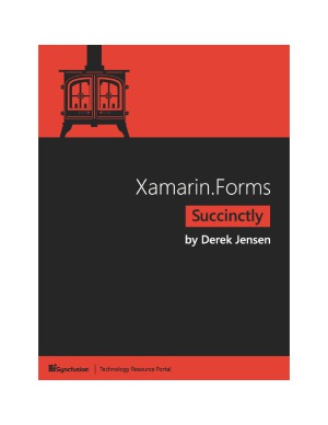 Xamarinforms Succinctly Derek Jensen