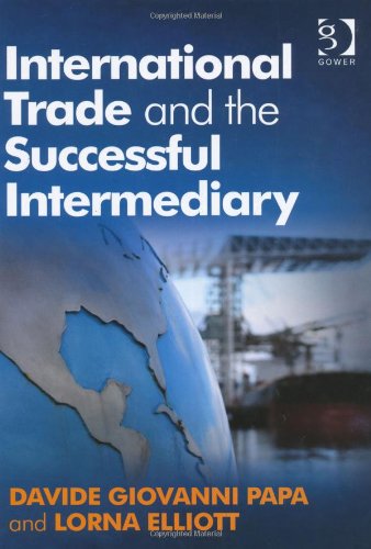 International Trade And The Successful Intermediary 1st Davide Giovanni Papa
