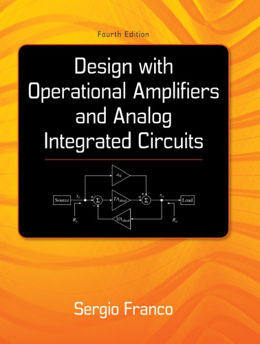 Design With Operational Amplifiers And Analog Integrated Circuits 4th Sergio Franco