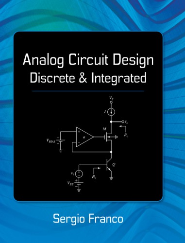 Analog Circuit Design Discrete Integrated 1st Sergio Franco