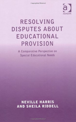 Resolving Disputes About Educational Provision Neville Harris