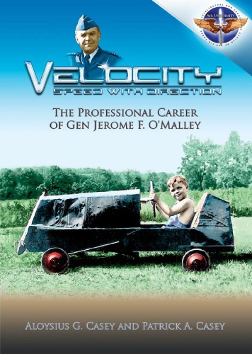 Velocity Speed With Directionprofessional Career Of Gen Jerome F Omalley Aloysius G Patricai A Casey