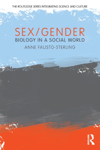 Sexgender Biology In A Social World Anne Faustosterling
