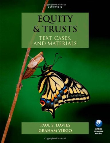 Equity Trusts Text Cases And Materials 1st Edition Paul S Davies