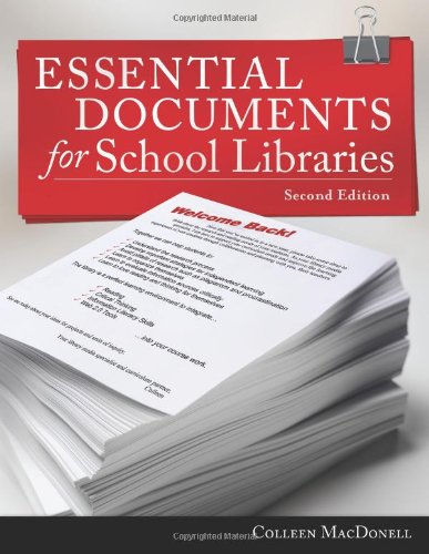 Essential Documents For School Libraries 2nd Edition Colleen Macdonell