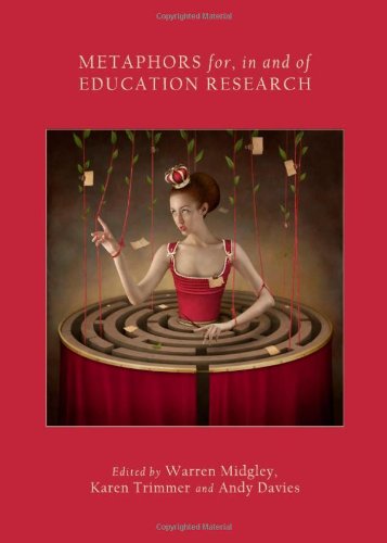 Metaphors For In And Of Education Research Warren Midgley Karen Trimmer