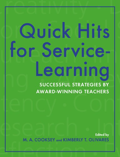 Quick Hits For Servicelearning M A Cooksey And Kimberly T Olivares Eds