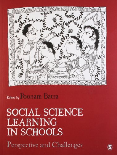 Social Science Learning In Schools Perspective And Challenges Papcom Poonam Batra