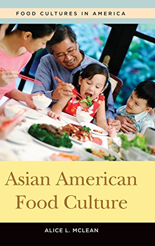 Asian American Food Culture Alice L Mclean