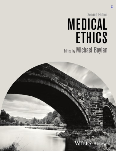 Medical Ethics 2nd Michael Boylan Ed