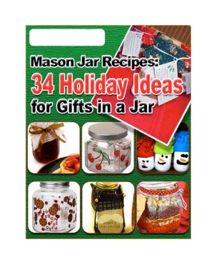 34 Holiday Ideas For Gifts In A Jar