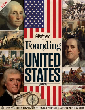 Founding Of The United States All About History Collective