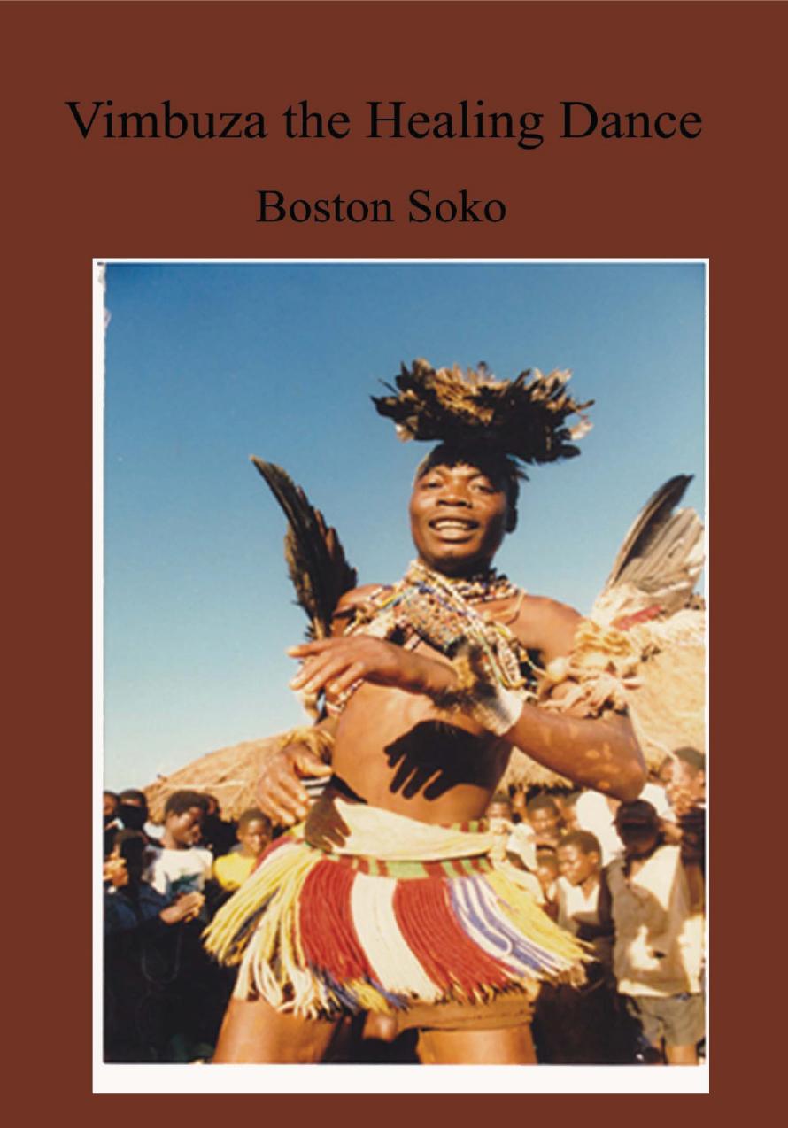 Vimbuza The Healing Dance Of Northern Malawi 1st Boston Soko