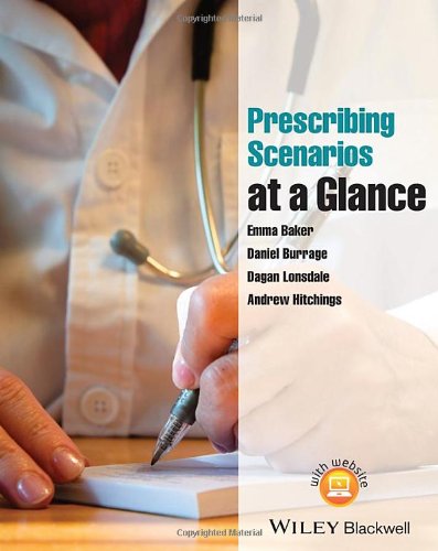 Prescribing Scenarios At A Glance 1st Edition Emma Baker Daniel Burrage