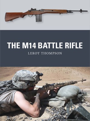 The M14 Battle Rifle Leroy Thompson