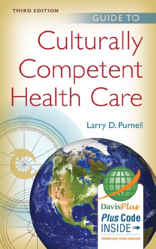 Guide To Culturally Competent Health Care 3rd Edition Larry D Purnell