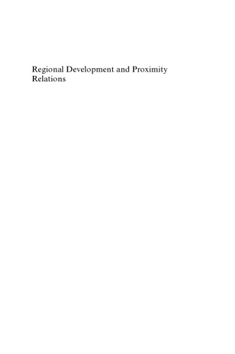 Regional Development And Proximity Relations Andre Torre And Frederic Wallet