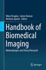 Handbook Of Biomedical Imaging Methodologies And Clinical Research 1st Edition Nikos Paragios