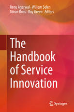 The Handbook Of Service Innovation 1st Edition Renu Agarwal Willem Selen