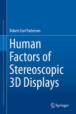 Human Factors Of Stereoscopic 3d Displays 1st Edition Robert Earl Patterson