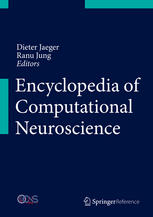 Encyclopedia Of Computational Neuroscience 1st Edition Dieter Jaeger