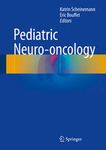 Pediatric Neurooncology 1st Edition Katrin Scheinemann Eric Bouffet Eds