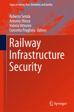 Railway Infrastructure Security 1st Edition Roberto Setola Antonio Sforza