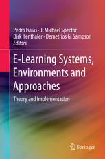 Elearning Systems Environments And Approaches Theory And Implementation 1st Edition Pedro Isaas