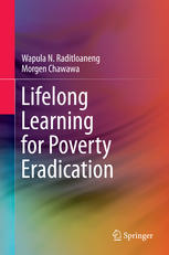 Lifelong Learning For Poverty Eradication 1st Edition Wapula N Raditloaneng