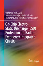 Onchip Electrostatic Discharge Esd Protection For Radiofrequency Integrated Circuits 1st Edition Qiang Cui