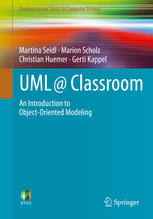 Uml Classroom An Introduction To Objectoriented Modeling 1st Edition Martina Seidl