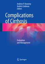 Complications Of Cirrhosis Evaluation And Management 1st Edition Andrew P Keaveny