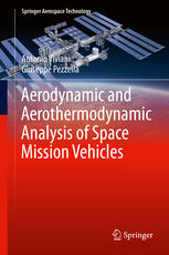 Aerodynamic And Aerothermodynamic Analysis Of Space Mission Vehicles 1st Edition Antonio Viviani