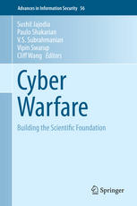 Cyber Warfare Building The Scientific Foundation 1st Edition Sushil Jajodia