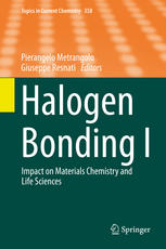 Halogen Bonding I Impact On Materials Chemistry And Life Sciences 1st Edition Pierangelo Metrangolo
