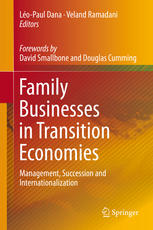 Family Businesses In Transition Economies Management Succession And Internationalization 1st Edition Lopaul Dana