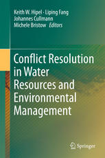 Conflict Resolution In Water Resources And Environmental Management 1st Edition Keith W Hipel