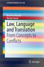 Law Language And Translation From Concepts To Conflicts 1st Edition Rosanna Masiola
