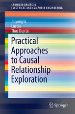 Practical Approaches To Causal Relationship Exploration 1st Edition Jiuyong Li