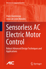 Sensorless Ac Electric Motor Control Robust Advanced Design Techniques And Applications 1st Edition Alain Glumineau