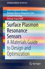 Surface Plasmon Resonance Sensors A Materials Guide To Design And Optimization 1st Edition Leiva Casemiro Oliveira