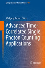 Advanced Timecorrelated Single Photon Counting Applications 1st Edition Wolfgang Becker Eds